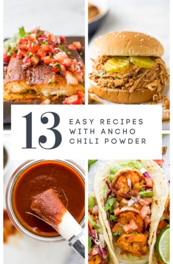 pinterest image for 13 Easy Recipes using Ancho Chili Powder