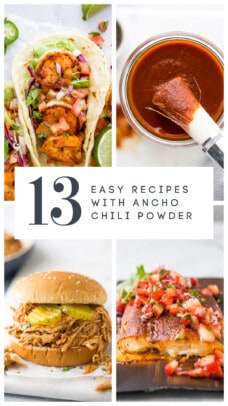 pinterest image for 13 Easy Recipes using Ancho Chili Powder