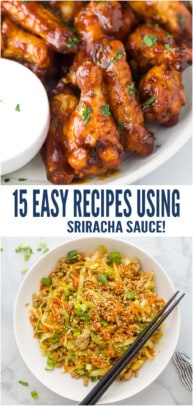 pinterest image for 15 Easy Recipes with Sriracha you HAVE to Make!