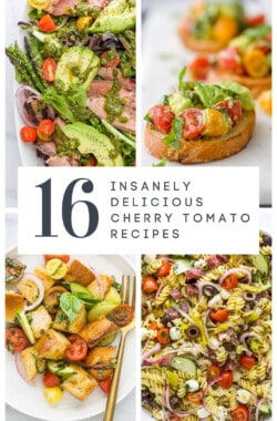 pinterest image for 16 Insanely Good Cherry Tomato Recipes