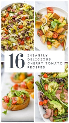 pinterest image for 16 Insanely Good Cherry Tomato Recipes