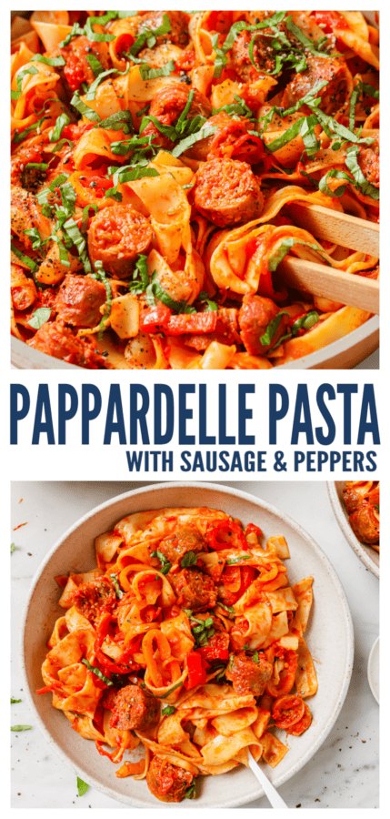 pinterest image for Pappardelle Pasta with Italian Sausage with Peppers