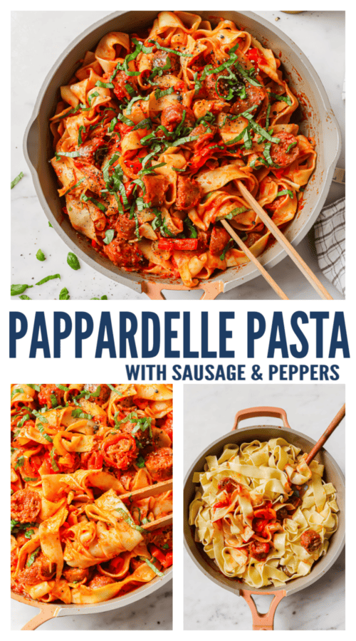 pinterest image for Pappardelle Pasta with Italian Sausage with Peppers