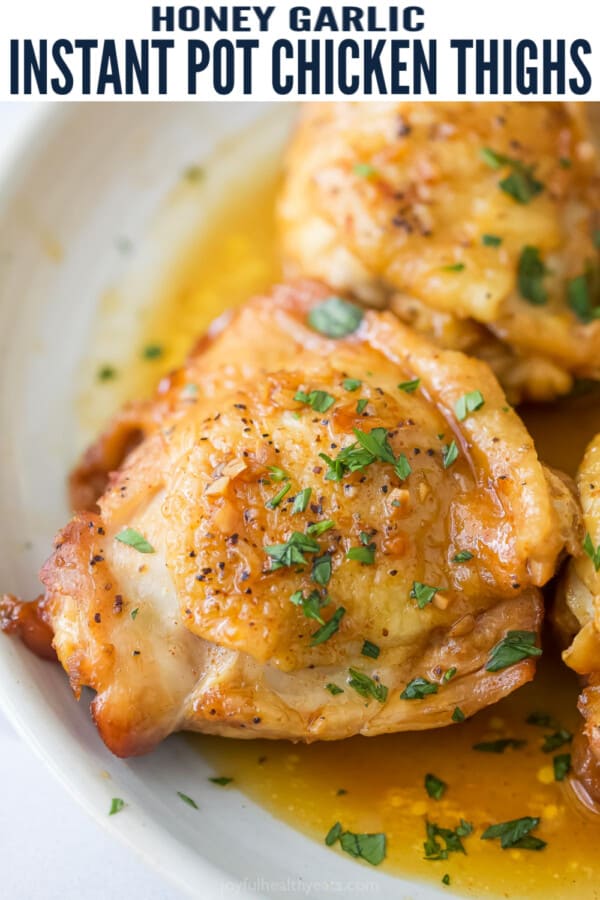 pinterest image for Honey Garlic Instant Pot Chicken Thighs