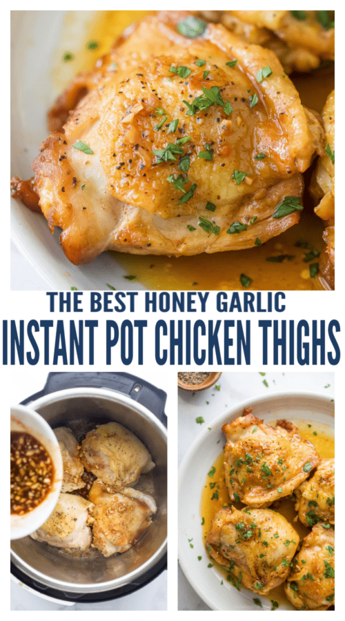 pinterest image for Honey Garlic Instant Pot Chicken Thighs