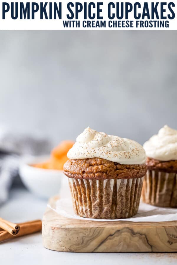 pinterest image for Pumpkin Spice Cupcakes with Cream Cheese Frosting