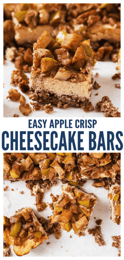 pinterest image for Apple Crisp Cheesecake Bars