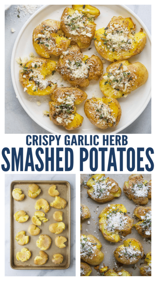 pinterest image for Garlic Herb Smashed Potatoes