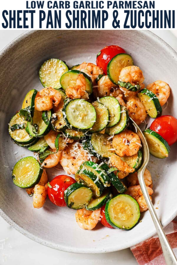 pinterest image for Garlic Parmesan Sheet Pan Shrimp with Zucchini