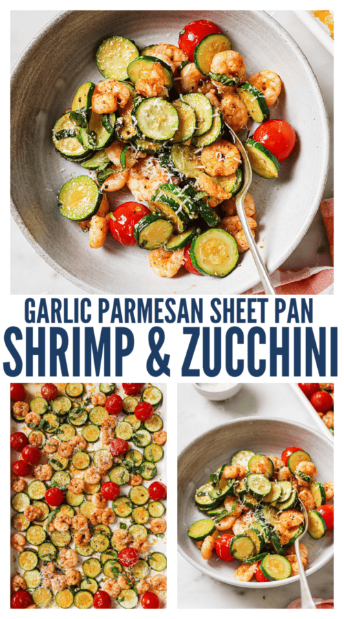 pinterest image for Garlic Parmesan Sheet Pan Shrimp with Zucchini