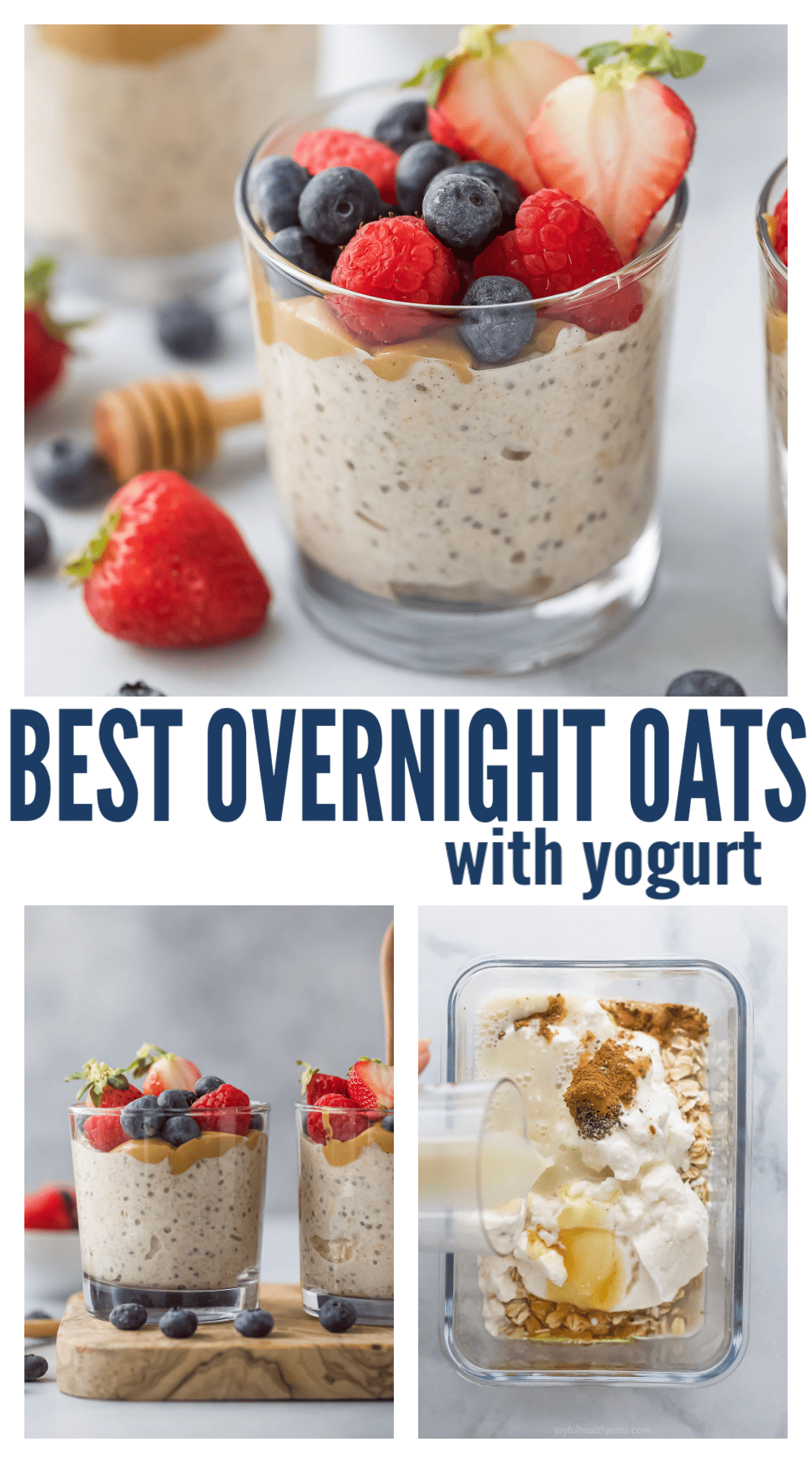 Overnight Oats with Yogurt Recipe | Joyful Healthy Eats