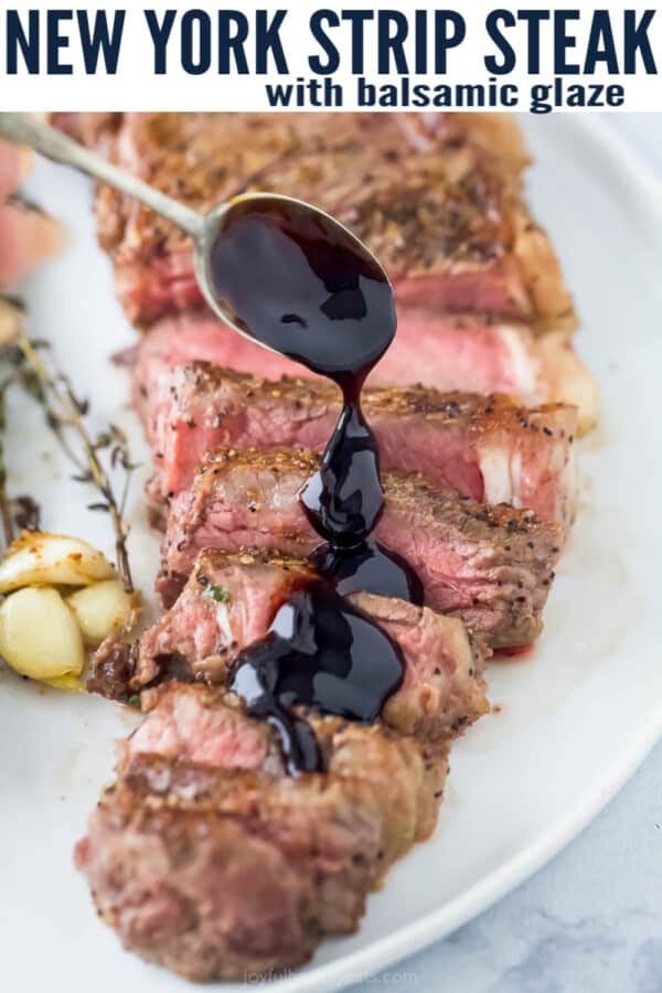 pinterest image for New York Strip Steak with Balsamic Reduction
