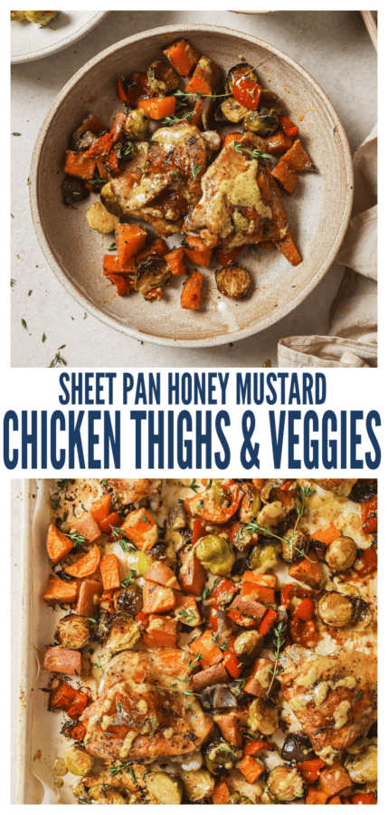 pinterest image for Sheet Pan Honey Mustard Chicken Thighs