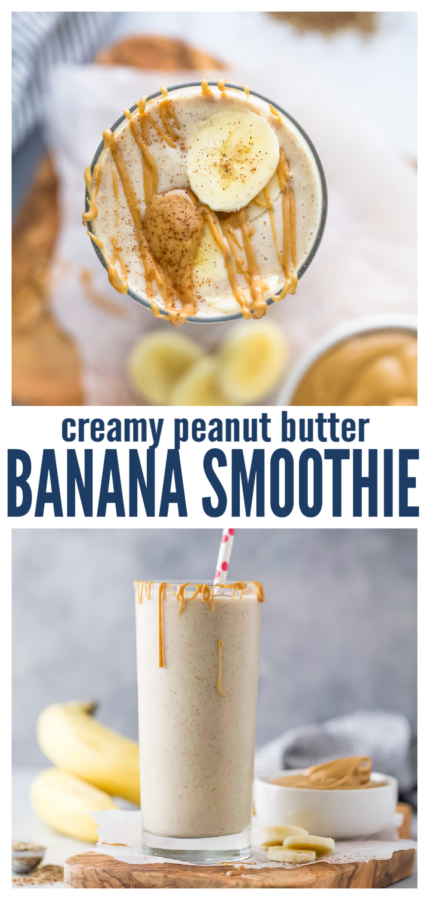 pinterest image for Peanut Butter Banana Smoothie