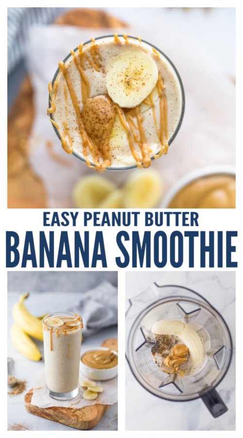 pinterest image for Peanut Butter Banana Smoothie
