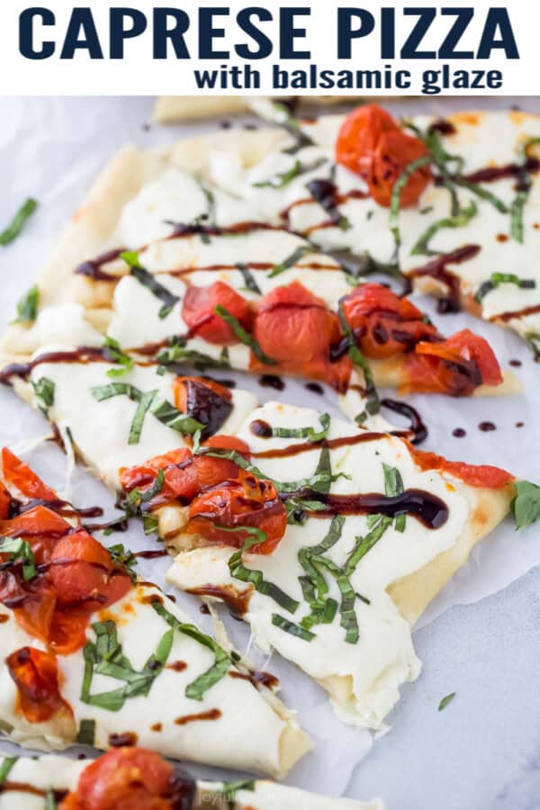 pinterest image for Caprese Pizza with a Balsamic Drizzle