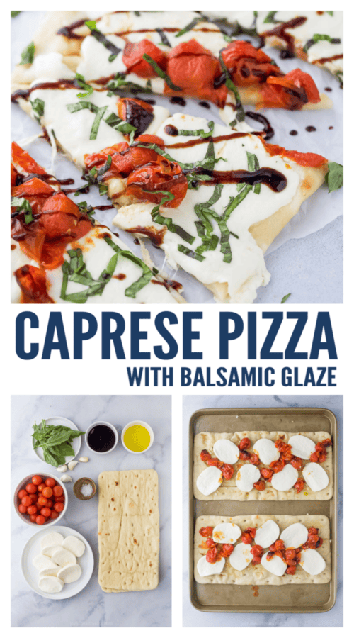 pinterest image for Caprese Pizza with a Balsamic Drizzle