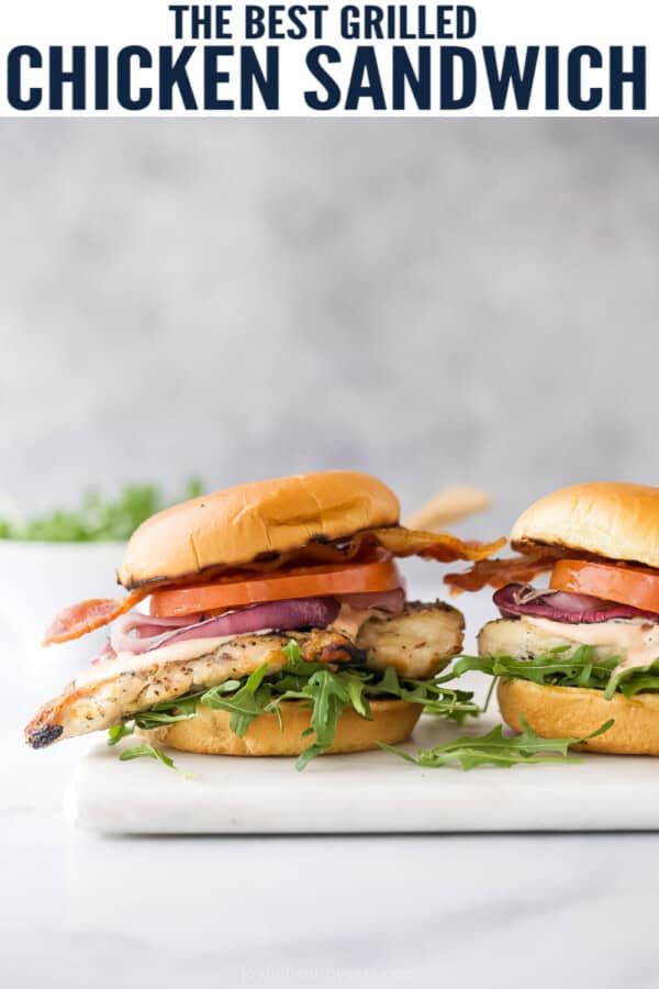 pinterest image for Grilled Chicken Sandwich