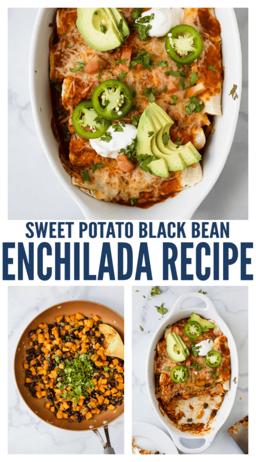 pinterest image for Sweet Potato Black Bean Enchiladas|