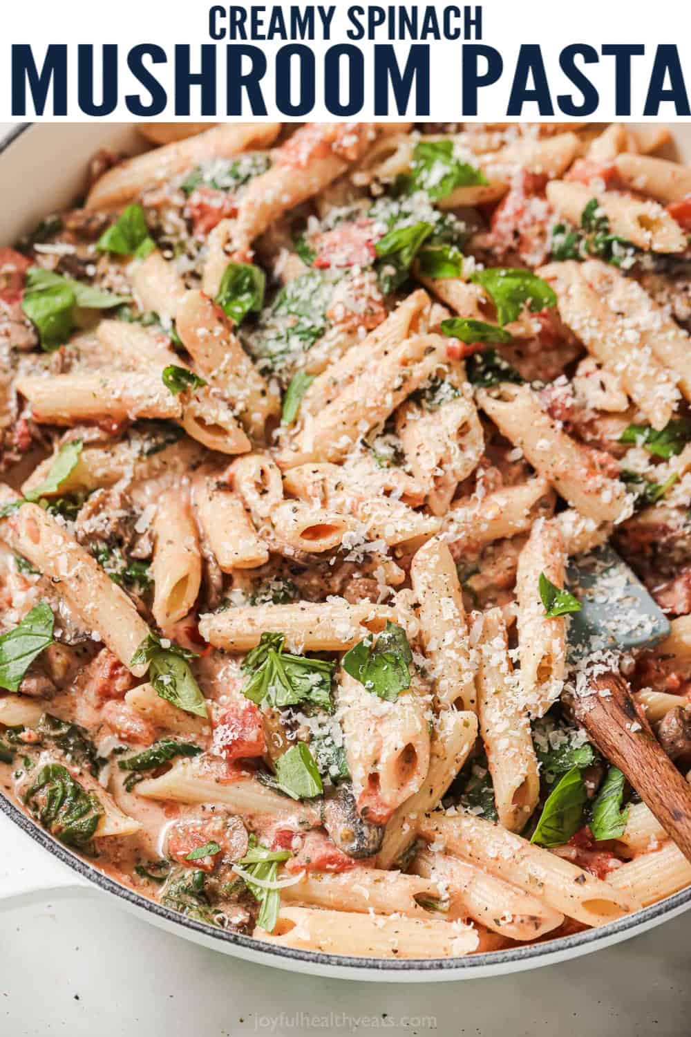 Spinach and Mushroom Pasta Recipe | Happy Healthy Eating - storytellingco