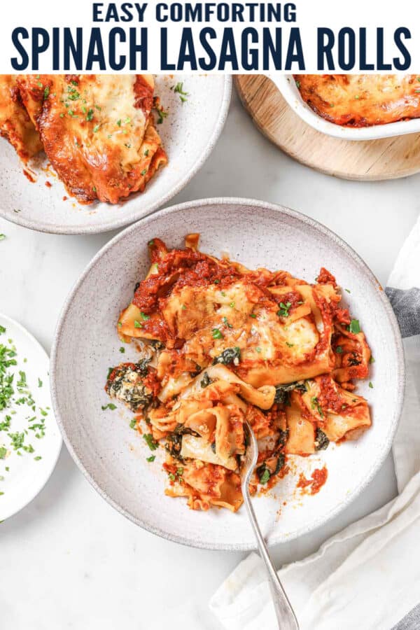 pinterest image for Spinach Lasagna Rolls