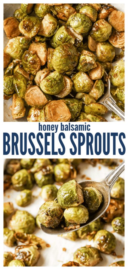 pinterest image for Roasted Honey Balsamic Brussels Sprouts