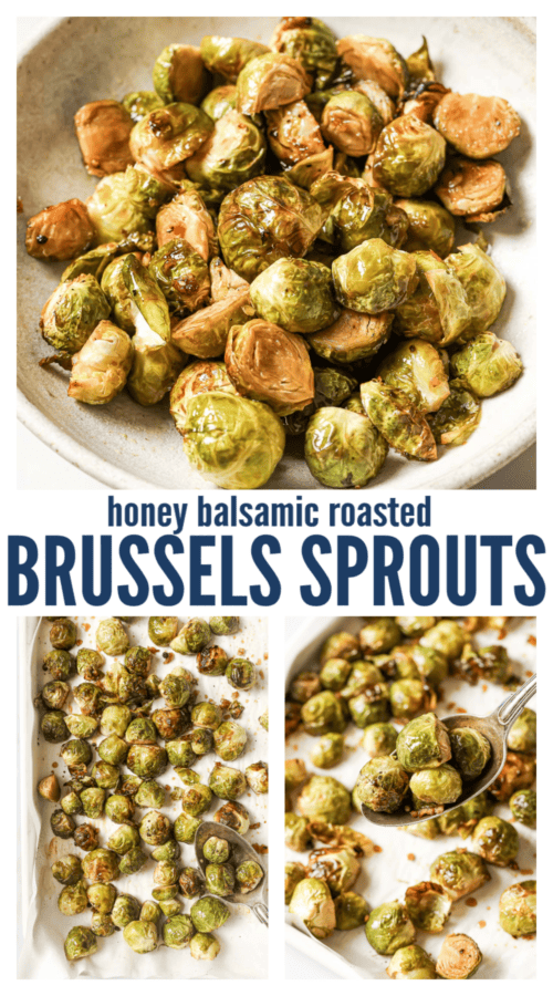pinterest image for Roasted Honey Balsamic Brussels Sprouts
