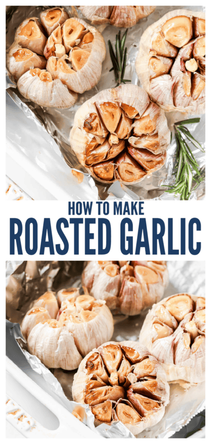 pinterest image for How to Roast Garlic