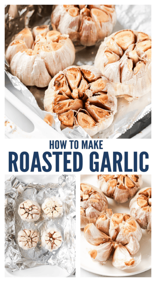 pinterest image for How to Roast Garlic