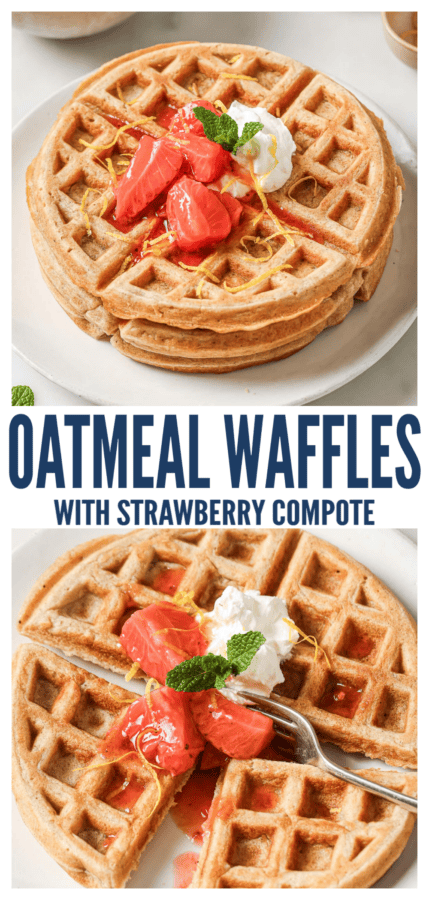 pinterest image for Oatmeal Waffles with Strawberry Compote