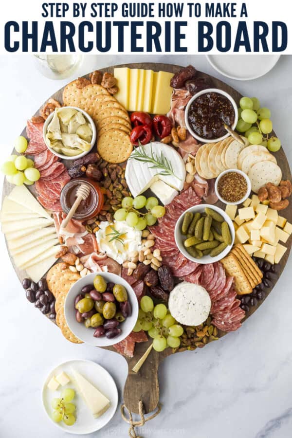pinterest image for How to Make a GORGEOUS Charcuterie Board