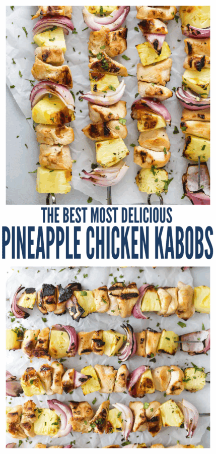 pinterest image for Pineapple Chicken Kabobs