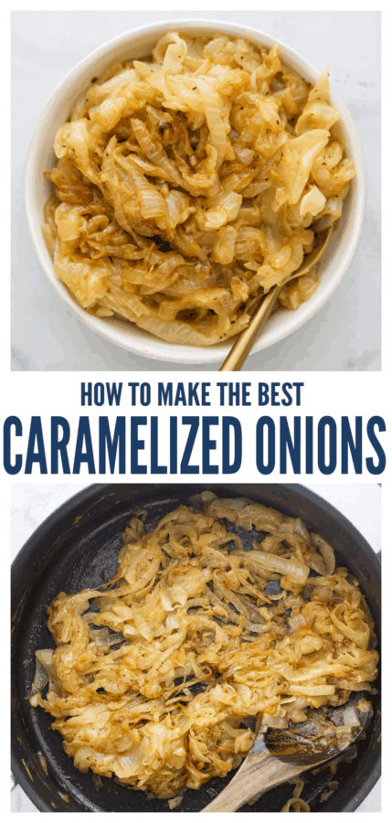 pinterest image for How to Make Caramelized Onions