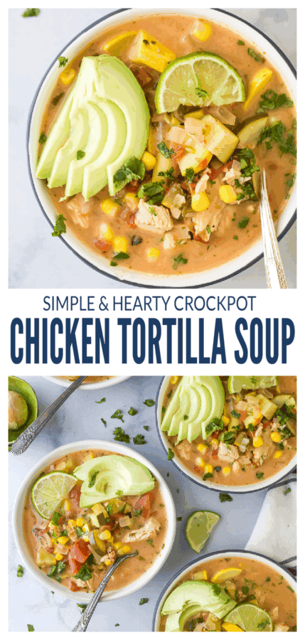 pinterest image for Creamy Crock Pot Chicken Tortilla Soup