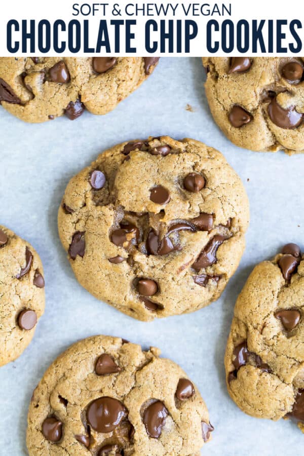 pinterest image for The BEST Vegan Chocolate Chip Cookies