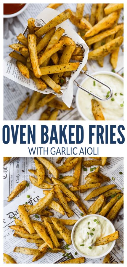pinterest image for Baked Fries With Roasted Garlic Aioli!