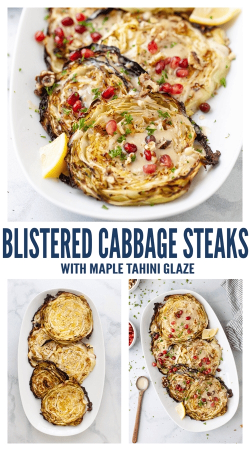 pinterest image for Blistered Cabbage Steaks with Maple Tahini and Pomegranate